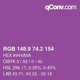 カラーコード: RGB 148.9 74.2 154 | qconv.com