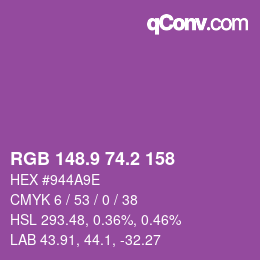 カラーコード: RGB 148.9 74.2 158 | qconv.com