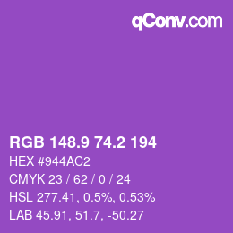 カラーコード: RGB 148.9 74.2 194 | qconv.com