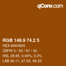 Color code: RGB 148.9 74.2 5 | qconv.com