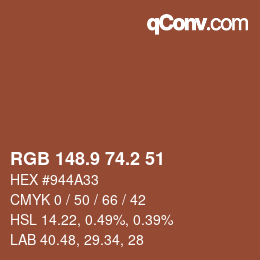 カラーコード: RGB 148.9 74.2 51 | qconv.com