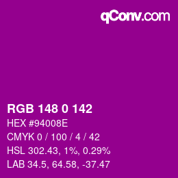 Color code: RGB 148 0 142 | qconv.com