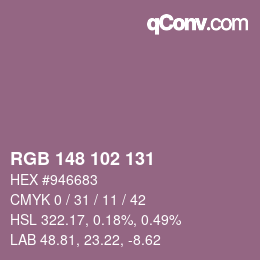 Color code: RGB 148 102 131 | qconv.com