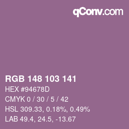 Color code: RGB 148 103 141 | qconv.com