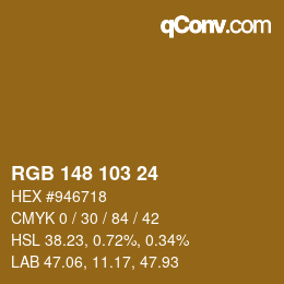 カラーコード: RGB 148 103 24 | qconv.com