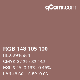 Color code: RGB 148 105 100 | qconv.com