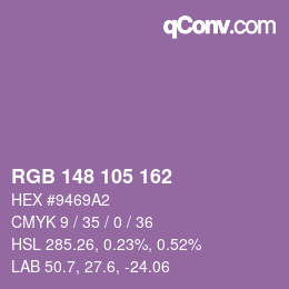 カラーコード: RGB 148 105 162 | qconv.com