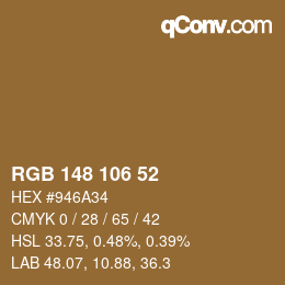 颜色代码: RGB 148 106 52 | qconv.com