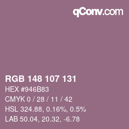颜色代码: RGB 148 107 131 | qconv.com