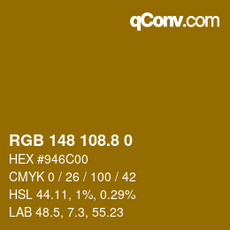 Color code: RGB 148 108.8 0 | qconv.com