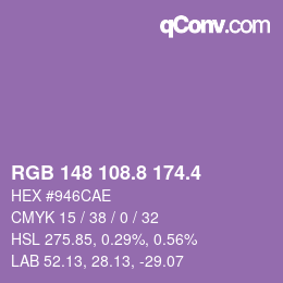 カラーコード: RGB 148 108.8 174.4 | qconv.com