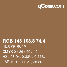 カラーコード: RGB 148 108.8 74.4 | qconv.com