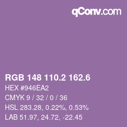 カラーコード: RGB 148 110.2 162.6 | qconv.com