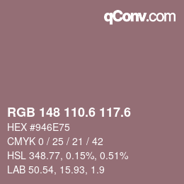 カラーコード: RGB 148 110.6 117.6 | qconv.com