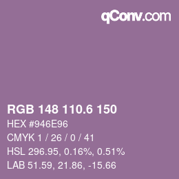 カラーコード: RGB 148 110.6 150 | qconv.com