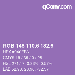 カラーコード: RGB 148 110.6 182.6 | qconv.com