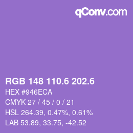 カラーコード: RGB 148 110.6 202.6 | qconv.com