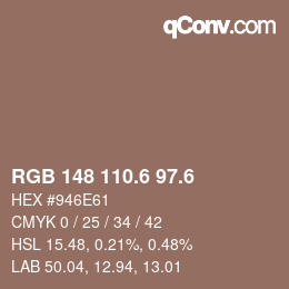 カラーコード: RGB 148 110.6 97.6 | qconv.com