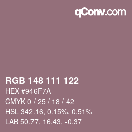 カラーコード: RGB 148 111 122 | qconv.com