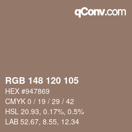 Color code: RGB 148 120 105 | qconv.com