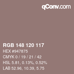 Color code: RGB 148 120 117 | qconv.com