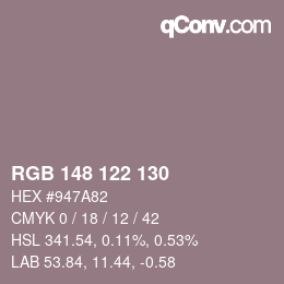 カラーコード: RGB 148 122 130 | qconv.com