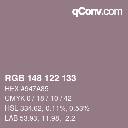 Color code: RGB 148 122 133 | qconv.com