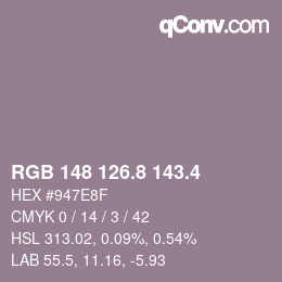 カラーコード: RGB 148 126.8 143.4 | qconv.com