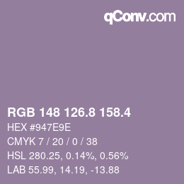 カラーコード: RGB 148 126.8 158.4 | qconv.com