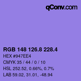 カラーコード: RGB 148 126.8 228.4 | qconv.com