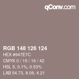 カラーコード: RGB 148 126 124 | qconv.com