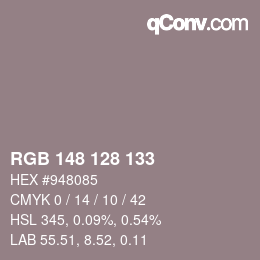 Color code: RGB 148 128 133 | qconv.com