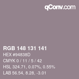 Color code: RGB 148 131 141 | qconv.com