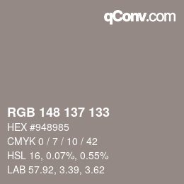 颜色代码: RGB 148 137 133 | qconv.com