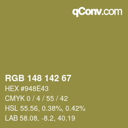 Color code: RGB 148 142 67 | qconv.com