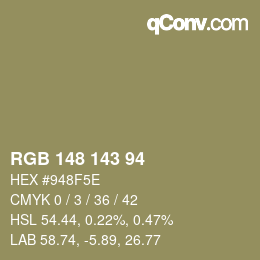 Color code: RGB 148 143 94 | qconv.com