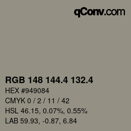 カラーコード: RGB 148 144.4 132.4 | qconv.com