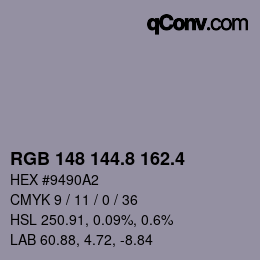 カラーコード: RGB 148 144.8 162.4 | qconv.com