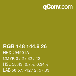 Color code: RGB 148 144.8 26 | qconv.com