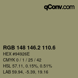 カラーコード: RGB 148 146.2 110.6 | qconv.com