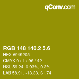 カラーコード: RGB 148 146.2 5.6 | qconv.com