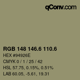 カラーコード: RGB 148 146.6 110.6 | qconv.com