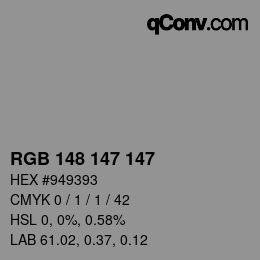 Color code: RGB 148 147 147 | qconv.com
