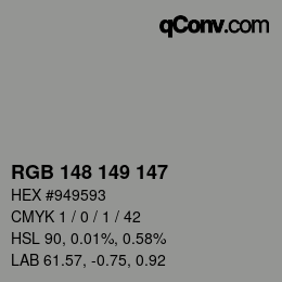 Color code: RGB 148 149 147 | qconv.com