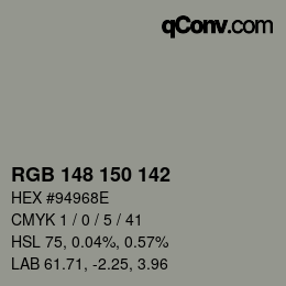 Color code: RGB 148 150 142 | qconv.com