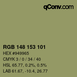 カラーコード: RGB 148 153 101 | qconv.com