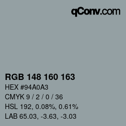 Color code: RGB 148 160 163 | qconv.com
