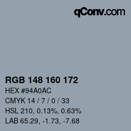 Color code: RGB 148 160 172 | qconv.com