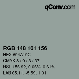 カラーコード: RGB 148 161 156 | qconv.com