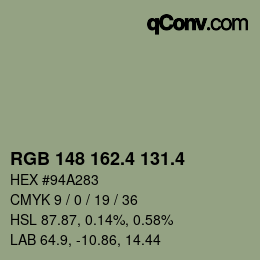 カラーコード: RGB 148 162.4 131.4 | qconv.com